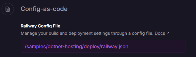 Railway Config-as-code setting with the Railway Config File field set to /samples/dotnet-hosting/deploy/railway.json.