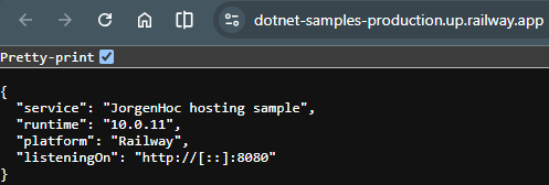 Browser showing the JSON response from dotnet-samples-production.up.railway.app: service JorgenHoc hosting sample, runtime 10.0.11, platform Railway, listeningOn http://[::]:8080.