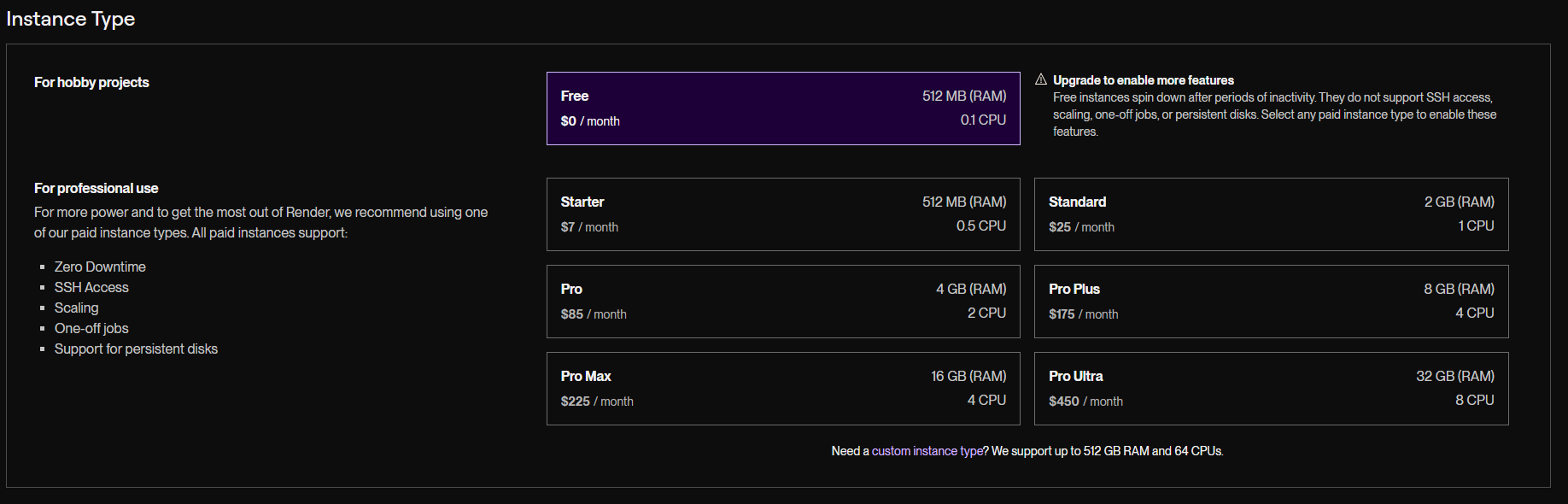 Render's Instance Type picker with the Free tier selected at $0 per month for 512 MB RAM and 0.1 CPU, alongside paid tiers: Starter $7 for 512 MB and 0.5 CPU, Standard $25 for 2 GB and 1 CPU, Pro $85 for 4 GB and 2 CPU, up to Pro Ultra $450. A note warns that free instances spin down after periods of inactivity.